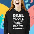 Aviation Real Pilots Dont Need Runways Helicopter Pilot Women Hoodie Gifts for Her