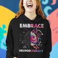 Embrace Neurodiversity Funny V4 Women Hoodie Gifts for Her