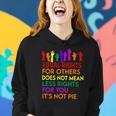 Equal Rights For Others Does Not Mean Equality Tee Pie Women Hoodie Gifts for Her