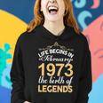 February 1973 Birthday Life Begins In February 1973 V2 Women Hoodie Gifts for Her