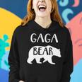 Gaga Grandma Gift Gaga Bear Women Hoodie Gifts for Her