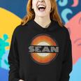 Graphic Tee First Name Sean Retro Personalized Vintage Women Hoodie Gifts for Her