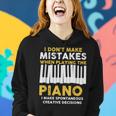 I Dont Make Mistakes Piano Musician Humor Women Hoodie Gifts for Her