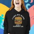 I Like Big Buns And I Cannot Lie Hamburger Food Humor Women Hoodie Gifts for Her