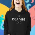 Issa Vibe Fivio Foreign Music Lover Women Hoodie Gifts for Her