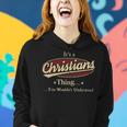 Its A Christians Thing You Wouldnt Understand Shirt Personalized Name GiftsShirt Shirts With Name Printed Christians Women Hoodie Gifts for Her