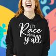 Its Race Day Yall Car Racing Funny Race Day Women Hoodie Gifts for Her