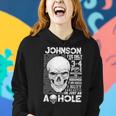 Johnson Name Gift Johnson Ive Only Met About 3 Or 4 People Women Hoodie Gifts for Her