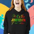 Junenth Its The Junenth For Me Junenth 1865 Women Hoodie Gifts for Her
