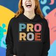 Pro Roe V3 Women Hoodie Gifts for Her