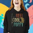 Reel Cool Poppy Funny V2 Women Hoodie Gifts for Her