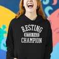 Resting Bitch Face Champion Womans Girl Funny Girly Humor Women Hoodie Gifts for Her