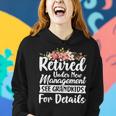 Retired Under New Management See Grandkids Retirement Women Hoodie Gifts for Her