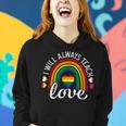 Teacher Ally Lgbt Teaching Love Rainbow Pride Month V2 Women Hoodie Gifts for Her