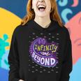 To Infinity And Beyond 491 Trending Shirt Women Hoodie Gifts for Her