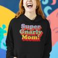 Vintage 70S Super Gnarly Mom Women Hoodie Gifts for Her