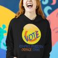 Vote Removes Stubborn Orange Stains 902 Shirt Women Hoodie Gifts for Her