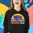 Vote Removes Stubborn Orange Stains 904 Shirt Women Hoodie Gifts for Her