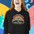 Wallyball A Girl Who Loves Sunshine And Wallyball Women Hoodie Gifts for Her