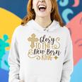 Baby Shower Text Design Glory To The New Born Women Hoodie Gifts for Her