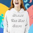 Blame The Day ShiftShirt For Night Shifters Women Hoodie Gifts for Her