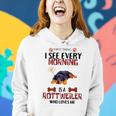 First Thing See Every Morning Is A Rottweiler Who Loves Me Women Hoodie Gifts for Her