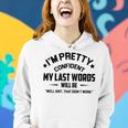 Funny Im Pretty Confident V2 Women Hoodie Gifts for Her