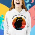 Funny Vintage Black Cat I Left My Bed For This Women Hoodie Gifts for Her