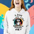 I Really Like Book Worm Penguin Ok Women Hoodie Gifts for Her