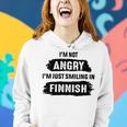 Im Not Angry Im Just Smiling In Finnish Women Hoodie Gifts for Her