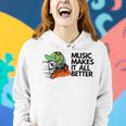 Music Makes It All Better 760 Shirt Women Hoodie Gifts for Her