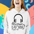 Music Makes It All Better 762 Shirt Women Hoodie Gifts for Her