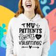 My Patients Are My Valentines 140 Trending Shirt Women Hoodie Gifts for Her