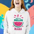One In A Melon Mama Watermelon Funny Family Matching Mothers Day Women Hoodie Gifts for Her