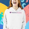 Patient Access Women Hoodie Gifts for Her