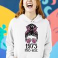 Pro 1973 Roe Pro Choice 1973 Womens Rights Feminism Protect Women Hoodie Gifts for Her
