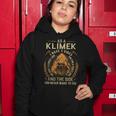 As A Klimek I Have A 3 Sides And The Side You Never Want To See Women Hoodie Funny Gifts