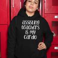 Assisting Teachers Is My Cardio Teachers Aide Women Hoodie Unique Gifts Assisting Teachers Is My Cardio Teachers Aide Women Hoodie Unique Gifts