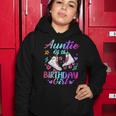 Auntie Of The Birthday Girl Rolling Birthday Roller Skates Women Hoodie Funny Gifts