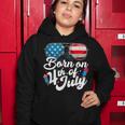 Born On 4Th Of July Birthday Sunglasses Fireworks Patriotic Women Hoodie Funny Gifts
