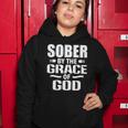 Christian Jesus Religious Saying Sober By The Grace Of God Women Hoodie Unique Gifts