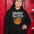 Daddy Sloth Lazy Cute Sloth Father Dad Women Hoodie Unique Gifts
