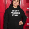 Event Parking Staff Attendant Traffic Control Women Hoodie Unique Gifts