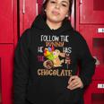 Follow The Bunny He Has Chocolate Women Hoodie Funny Gifts