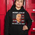 Funny Biden Confused Merry Happy 4Th Of You Know The Thing Women Hoodie Unique Gifts