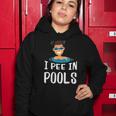 Funny I Pee In Pools Swimming Prank Swimmers Gift Women Hoodie Unique Gifts