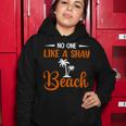 Funny No One Like A Shay Beach Palm Tree Summer Vacation Women Hoodie Funny Gifts