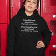Funny Pro Choice Vaccines My Body My Choice Women Hoodie Unique Gifts