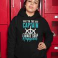 Funny Sailing Boating Im The Captain Sailor Women Hoodie Unique Gifts