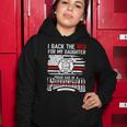 I Back The Red For My Daughter Proud Firefighter Dad Women Hoodie Unique Gifts
